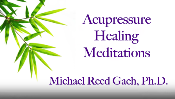 Acupressure Healing Meditations